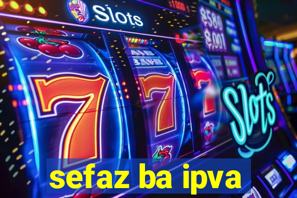 sefaz ba ipva